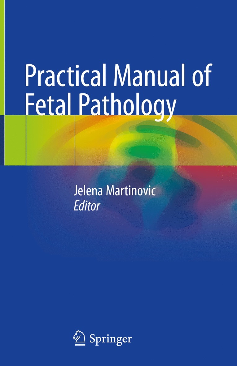 Practical Manual of Fetal Pathology