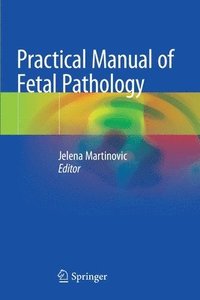 bokomslag Practical Manual of Fetal Pathology