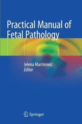 bokomslag Practical Manual of Fetal Pathology