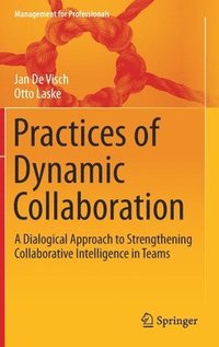 bokomslag Practices of Dynamic Collaboration