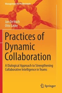 bokomslag Practices of Dynamic Collaboration