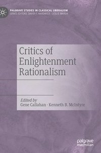 bokomslag Critics of Enlightenment Rationalism