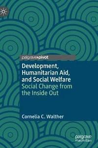 bokomslag Development, Humanitarian Aid, and Social Welfare