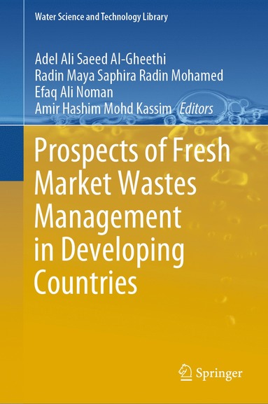 bokomslag Prospects of Fresh Market Wastes Management in Developing Countries