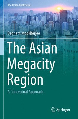 The Asian Megacity Region 1