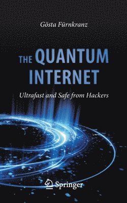 Gösta Fürnkranz, Gosta Furnkranz - Quantum Internet, Häftad