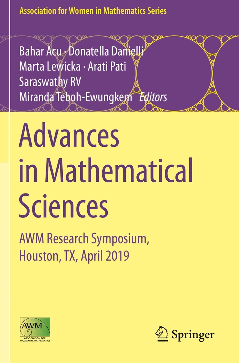 Bahar Acu, Donatella Danielli, Marta Lewicka, Arati Pati, Saraswathy RV, Miranda Teboh-Ewungkem - Advances in Mathematical Sciences, Häftad
