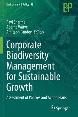 Corporate Biodiversity Management for Sustainable Growth 1