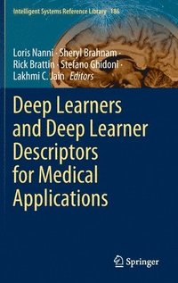 bokomslag Deep Learners and Deep Learner Descriptors for Medical Applications