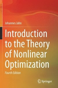 bokomslag Introduction to the Theory of Nonlinear Optimization