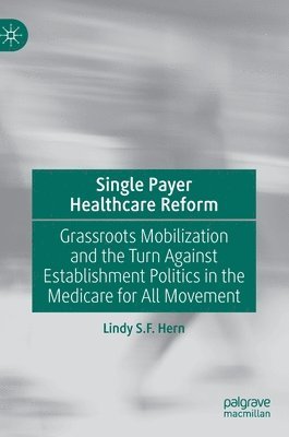Single Payer Healthcare Reform 1