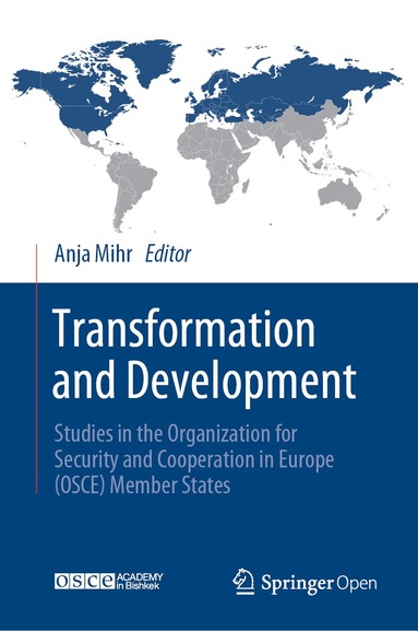 Anja Mihr - Transformation and Development, Inbunden