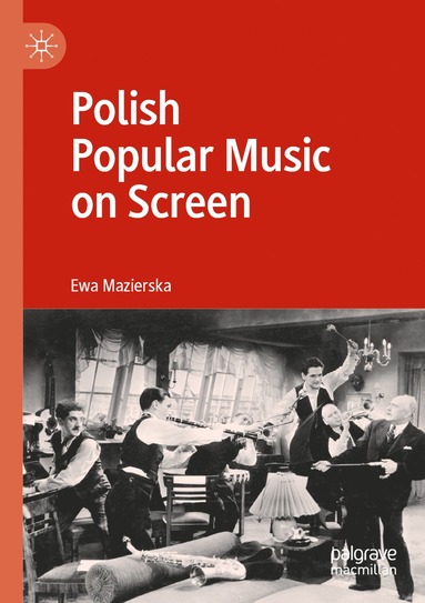 bokomslag Polish Popular Music on Screen