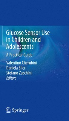 Glucose Sensor Use in Children and Adolescents 1