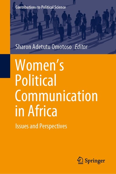 Sharon Adetutu Omotoso - Women's Political Communication in Africa, Inbunden