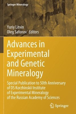 bokomslag Advances in Experimental and Genetic Mineralogy