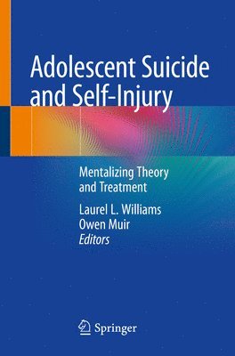 bokomslag Adolescent Suicide and Self-Injury