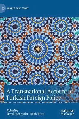 bokomslag Transnational Account of Turkish Foreign Policy