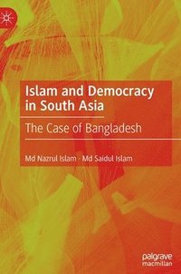 bokomslag Islam and Democracy in South Asia