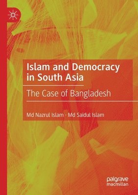 bokomslag Islam and Democracy in South Asia