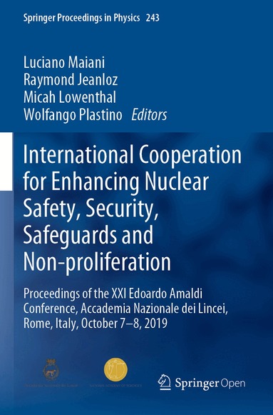 Luciano Maiani, Raymond Jeanloz, Micah Lowenthal, Wolfango Plastino - International Cooperation for Enhancing Nuclear Safety, Security, Safeguards and Non-proliferation, Häftad