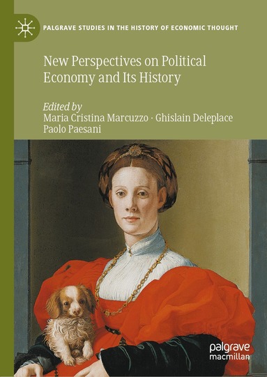 Maria Cristina Marcuzzo, Ghislain Deleplace, Paolo Paesani - New Perspectives on Political Economy and Its History, Inbunden