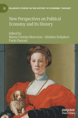 Maria Cristina Marcuzzo, Ghislain Deleplace, Paolo Paesani - New Perspectives on Political Economy and Its History, Inbunden