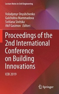 bokomslag Proceedings of the 2nd International Conference on Building Innovations