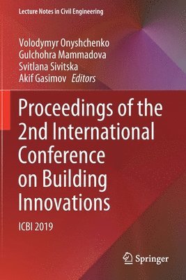 bokomslag Proceedings of the 2nd International Conference on Building Innovations