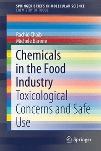 bokomslag Chemicals in the Food Industry