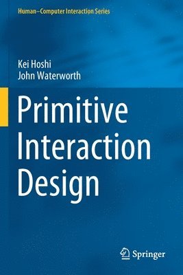 Primitive Interaction Design 1