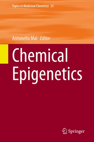 Antonello Mai - Chemical Epigenetics, Inbunden