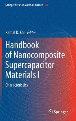 Handbook of Nanocomposite Supercapacitor Materials I 1