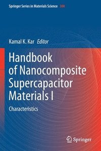 bokomslag Handbook of Nanocomposite Supercapacitor Materials I