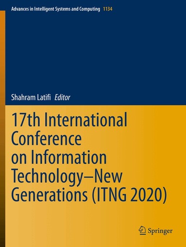 Shahram Latifi - 17th International Conference on Information Technology–New Generations (ITNG 2020), Häftad