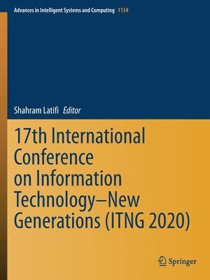 17th International Conference on Information TechnologyNew Generations (ITNG 2020) 1
