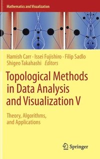bokomslag Topological Methods in Data Analysis and Visualization V