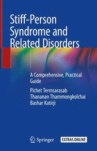 bokomslag Stiff-Person Syndrome and Related Disorders
