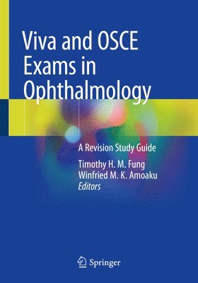 Viva and OSCE Exams in Ophthalmology 1