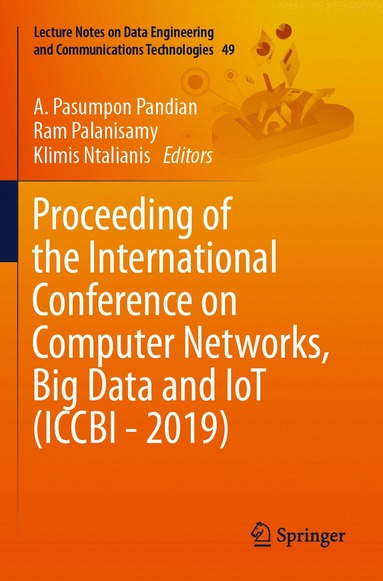 bokomslag Proceeding of the International Conference on Computer Networks, Big Data and IoT (ICCBI - 2019)