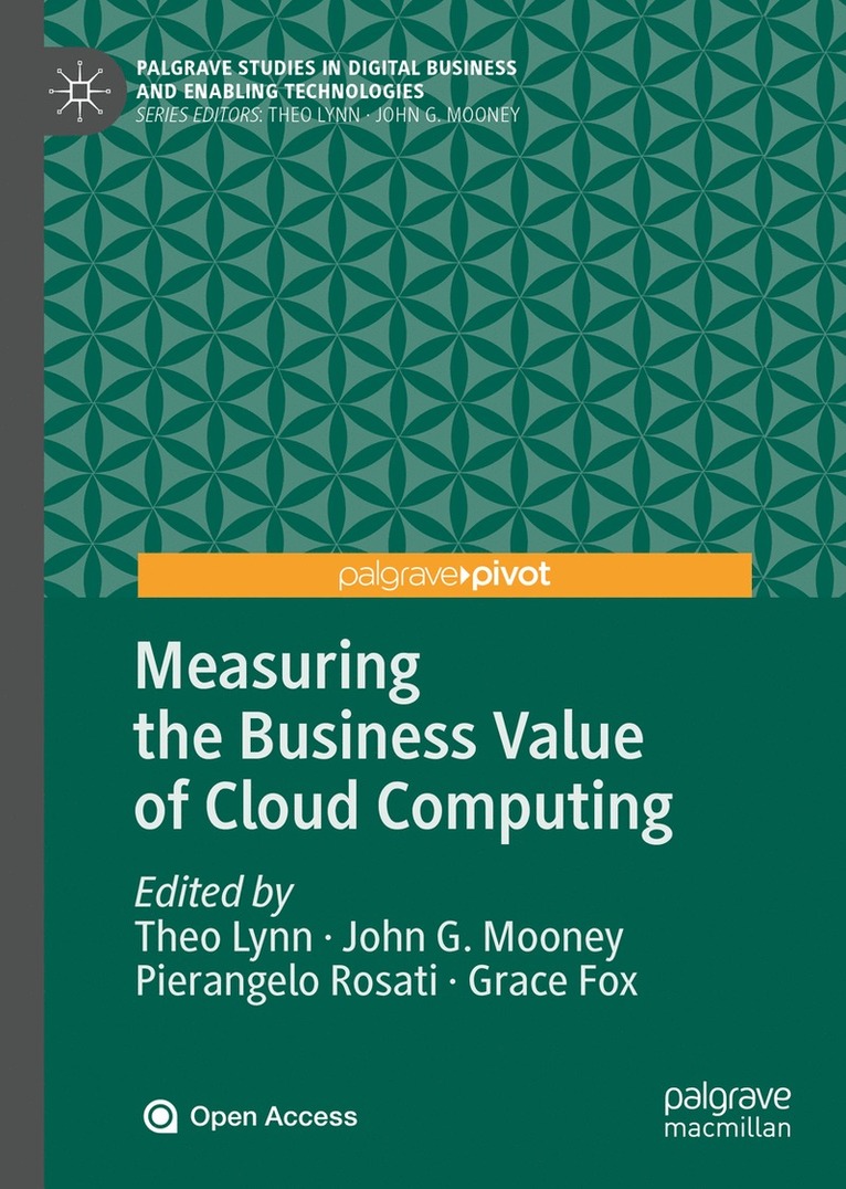 Measuring the Business Value of Cloud Computing 1