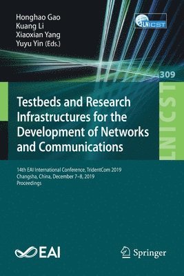 Testbeds and Research Infrastructures for the Development of Networks and Communications 1