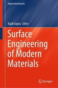 bokomslag Surface Engineering of Modern Materials