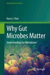 bokomslag Why Gut Microbes Matter