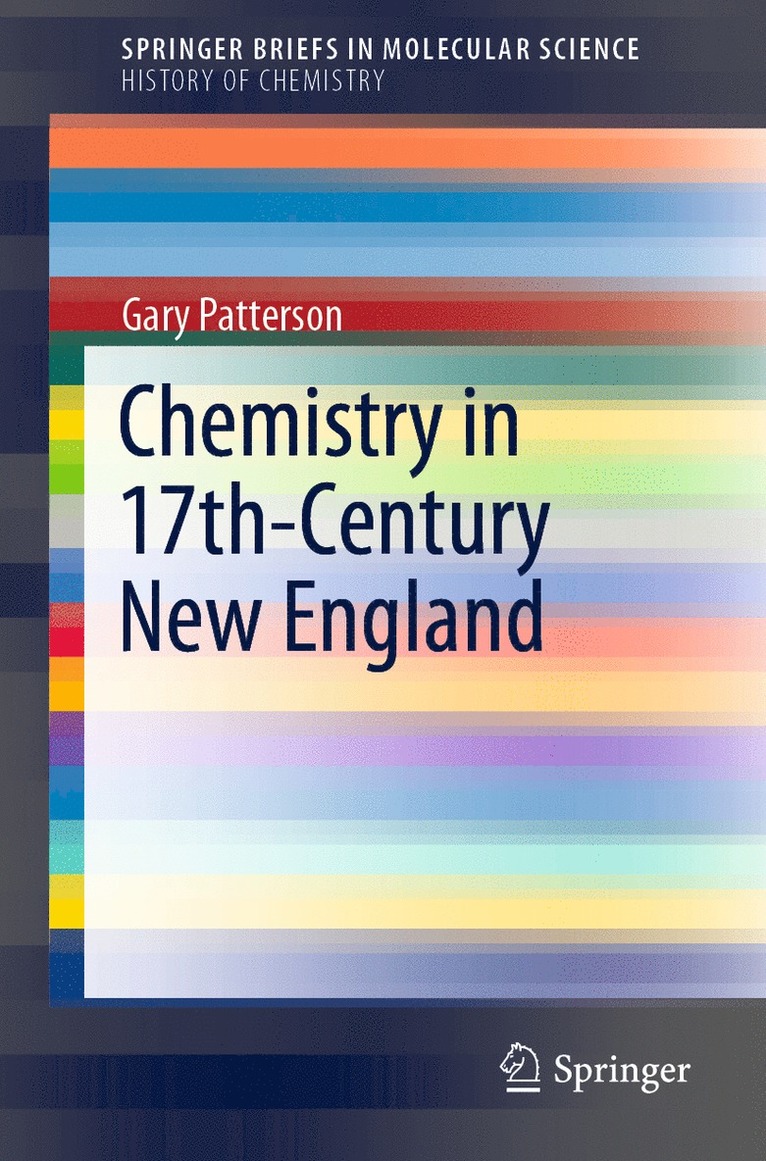 Chemistry in 17th-Century New England 1