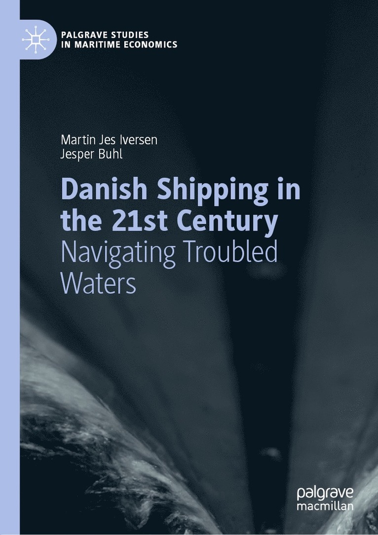 Danish Shipping in the 21st Century