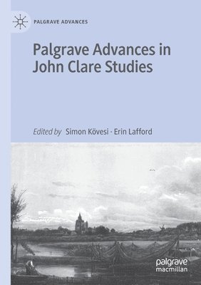 Palgrave Advances in John Clare Studies 1