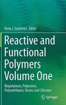 bokomslag Reactive and Functional Polymers Volume One