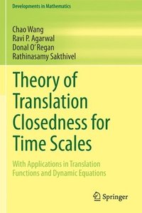 bokomslag Theory of Translation Closedness for Time Scales