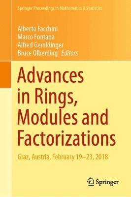 Advances in Rings, Modules and Factorizations 1